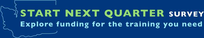 Start Next Quarter Survey - Explore funding for the training you need